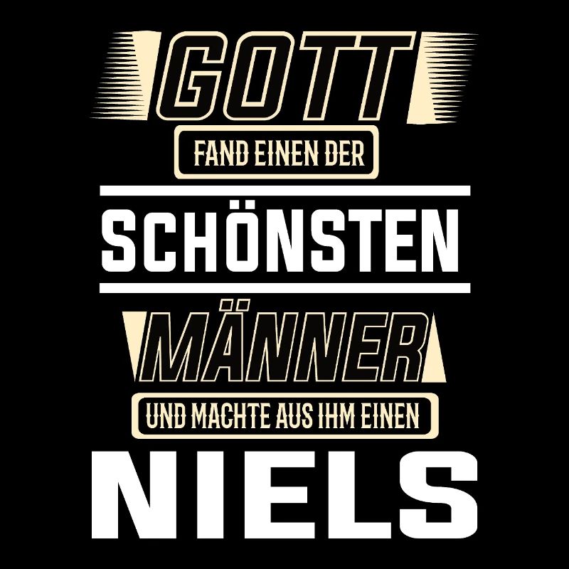 Niels der schönste Mann von Gott geformt Design