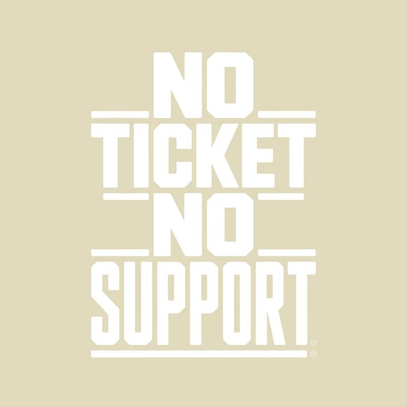 No Ticket No Support Informatiker IT Administrator