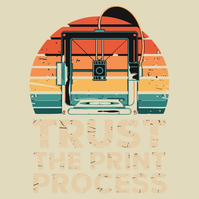 Trust The Print Process Retro 3D Drucker