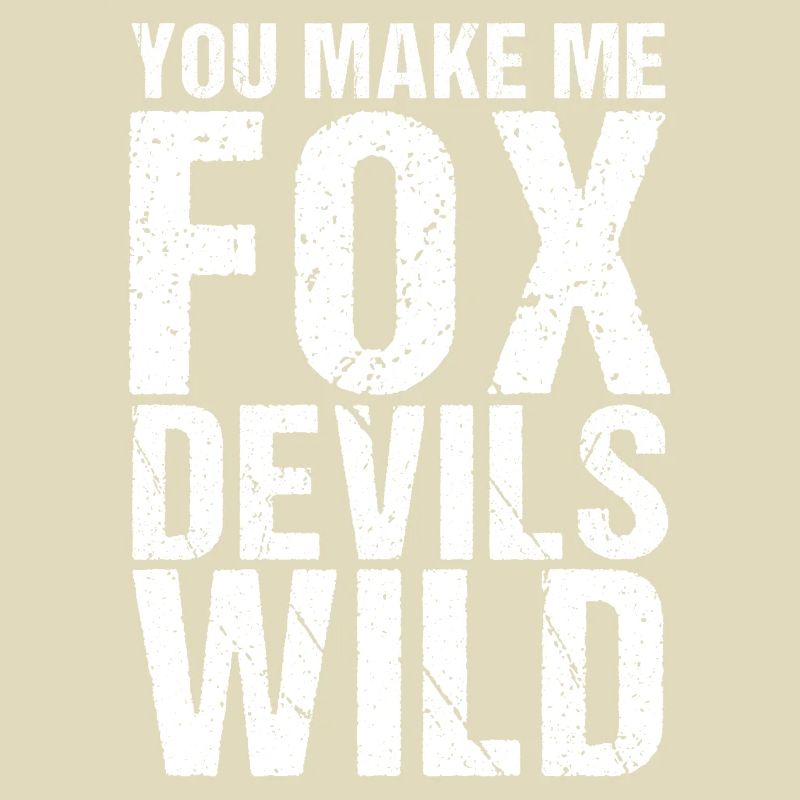 Tu me fais Fox Devils wild Denglish