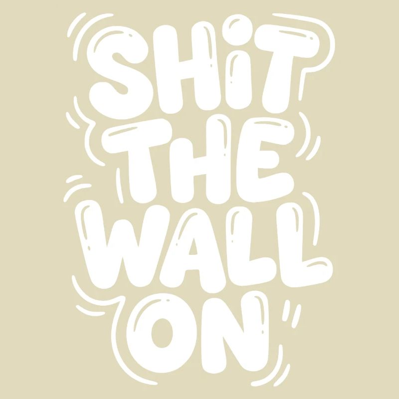 Arrête le mur