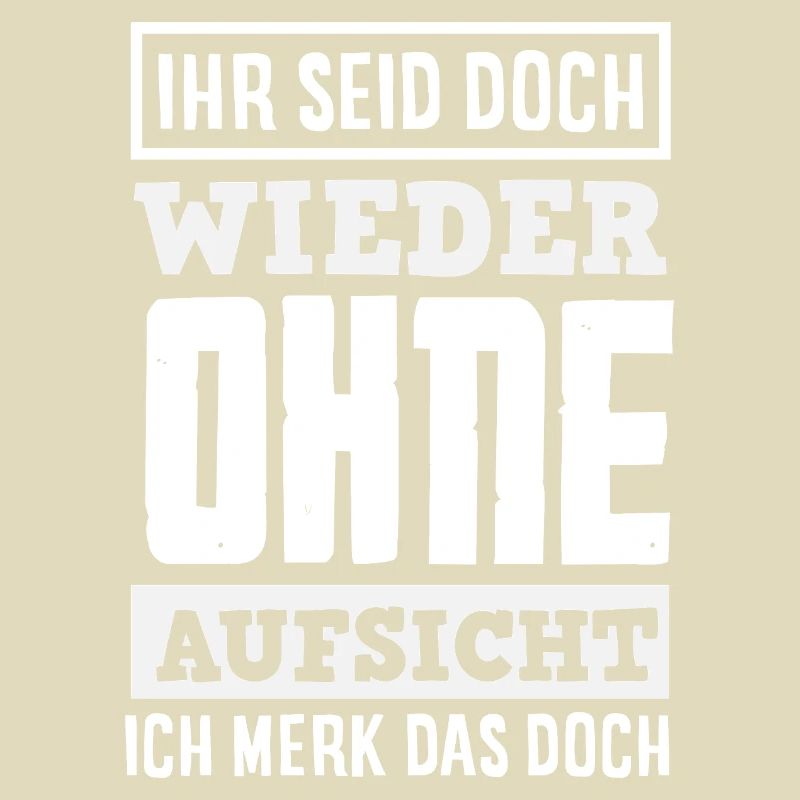 Again without supervision – sarcasm