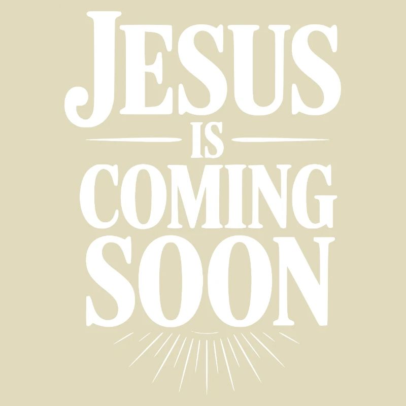 Jésus arrive bientôt