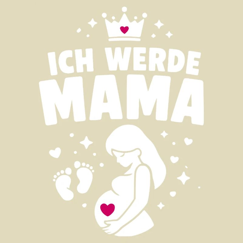 Ich werde Mama - Mutterschaft