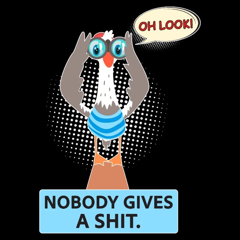 Nobody gives a shit – Sarcasm Fun Shirt