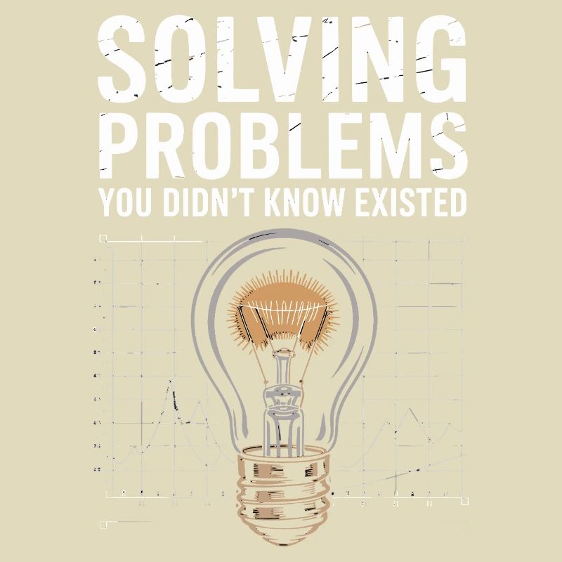 Solve problems you didn't know Light bulb