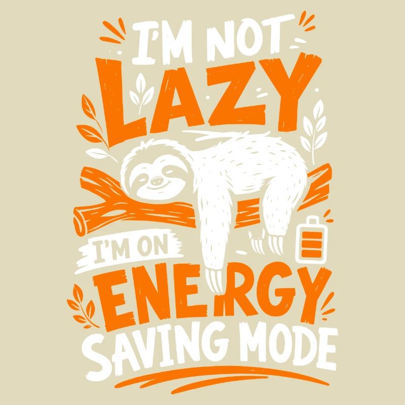 I’m Not Lazy Energy Saving Mode