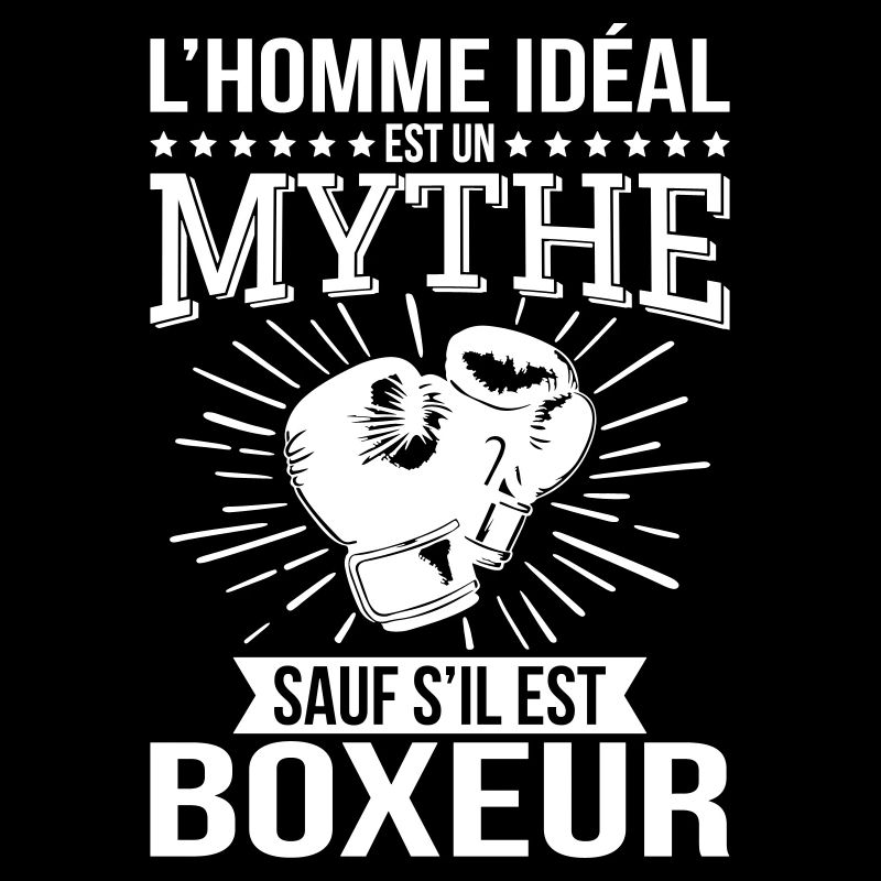 The ideal man is a myth unless he is a boxer