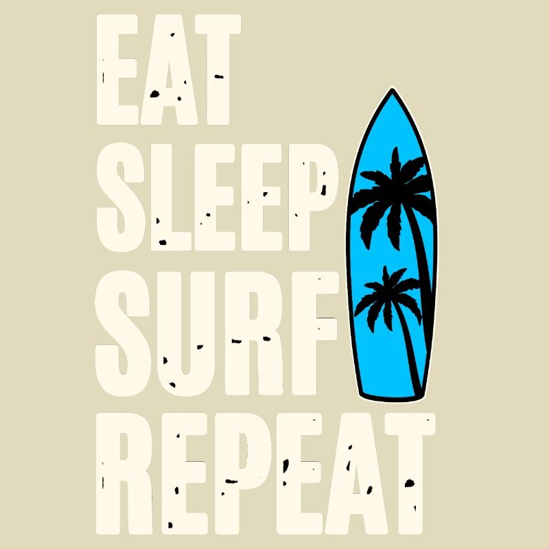 Manger Dormir Surfer Répéter
