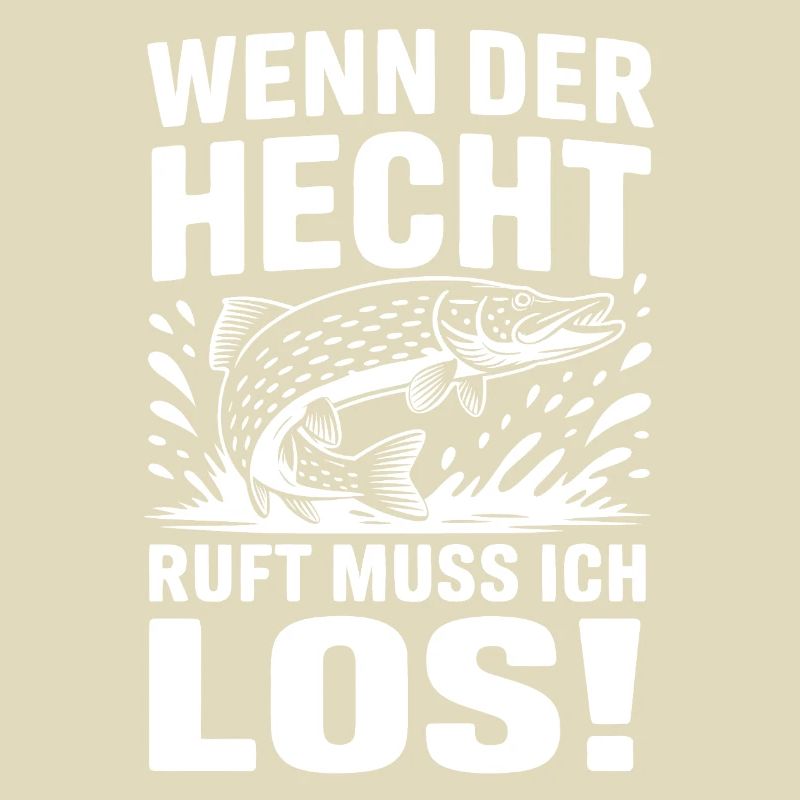 Der Hecht ruft!