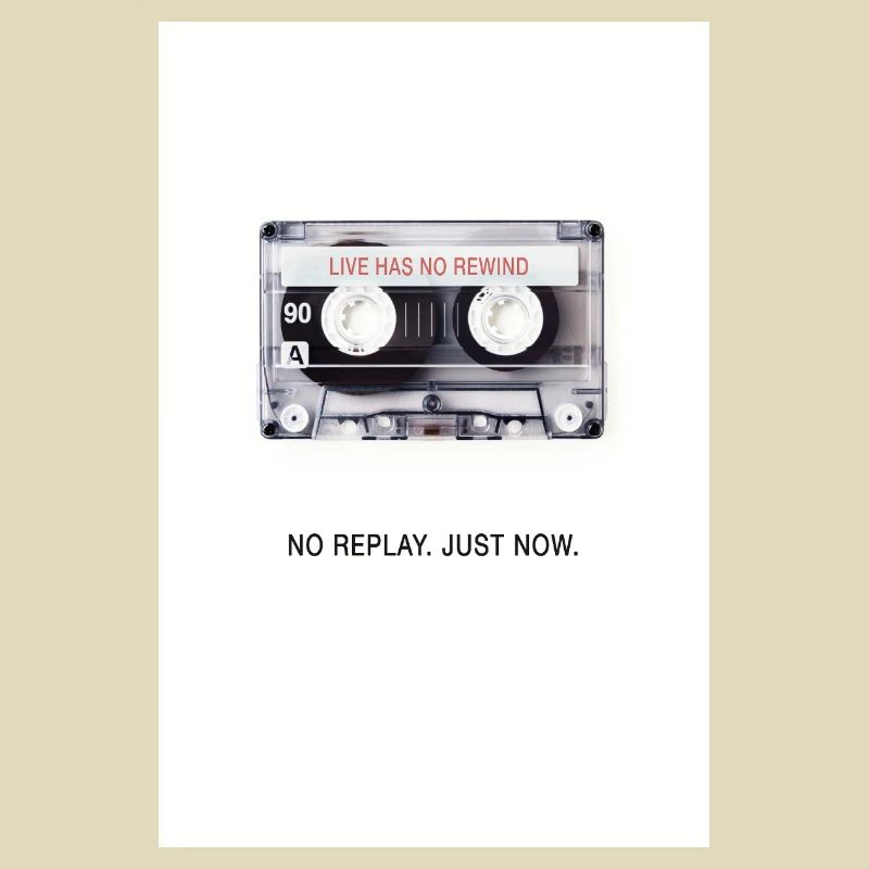 Pas de replay. À l’instant. – Conception rétro de cassette
