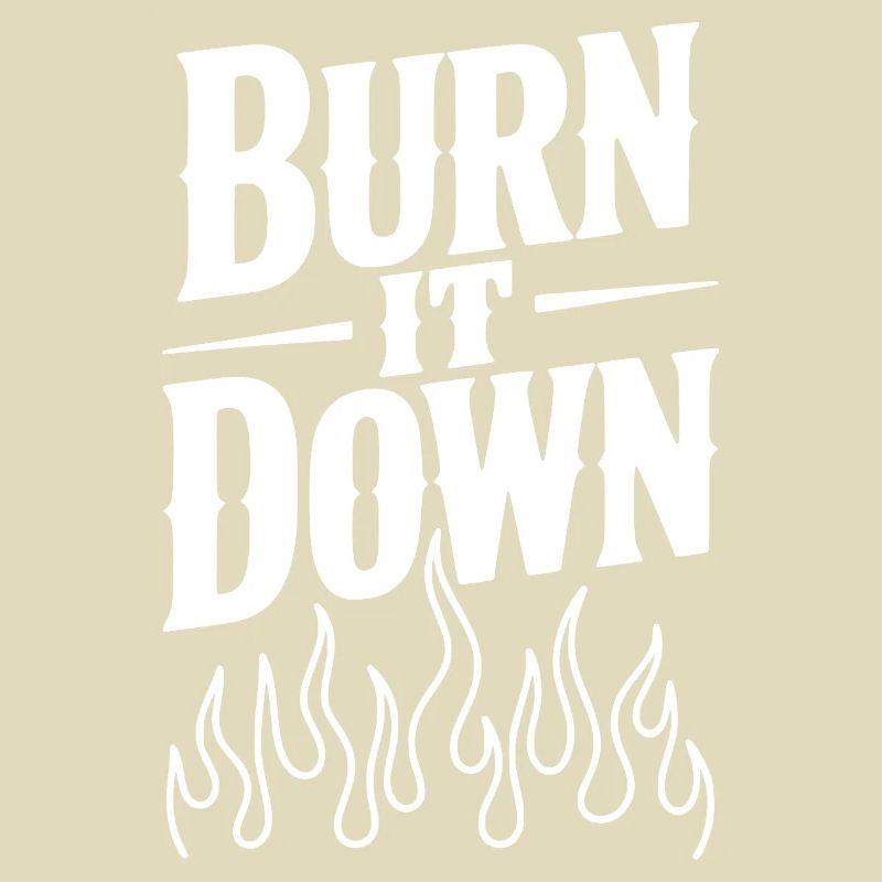 Burn it Down