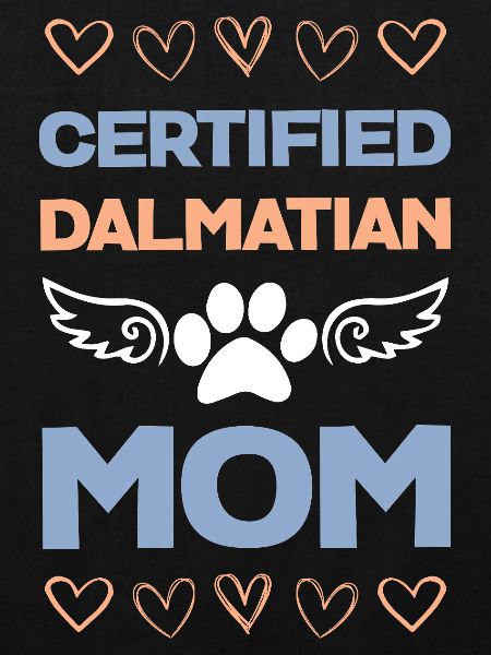 Certified Dalmatian mom