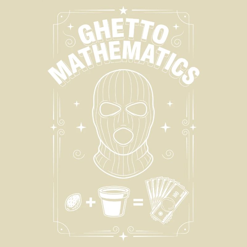 Ghetto Mathematics