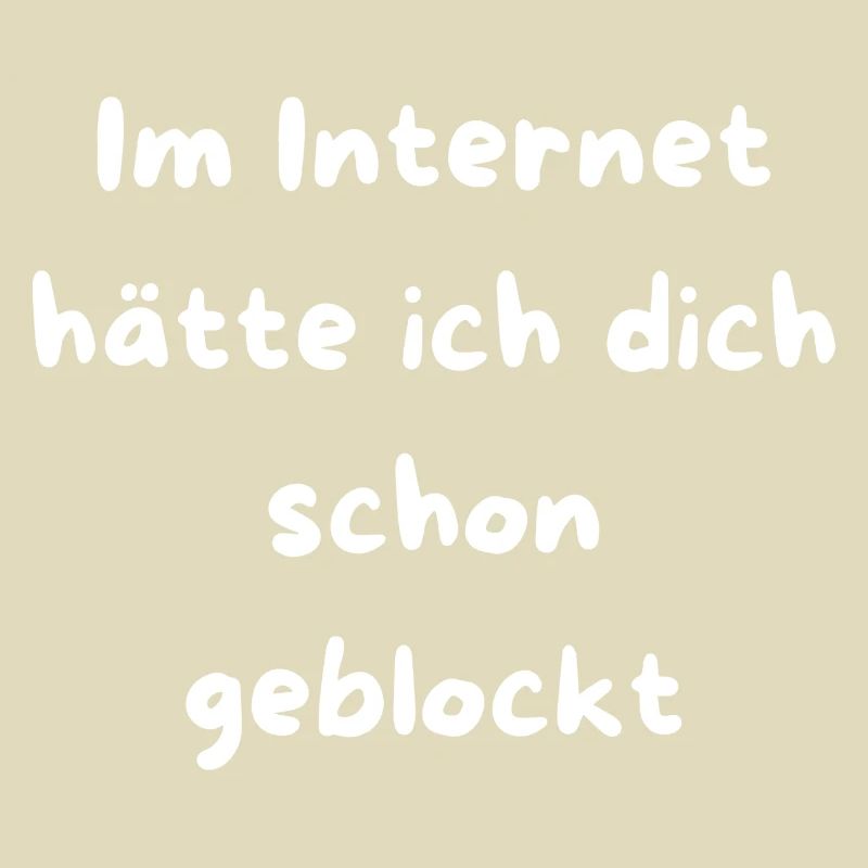 Schon geblockt Netz Meme Text