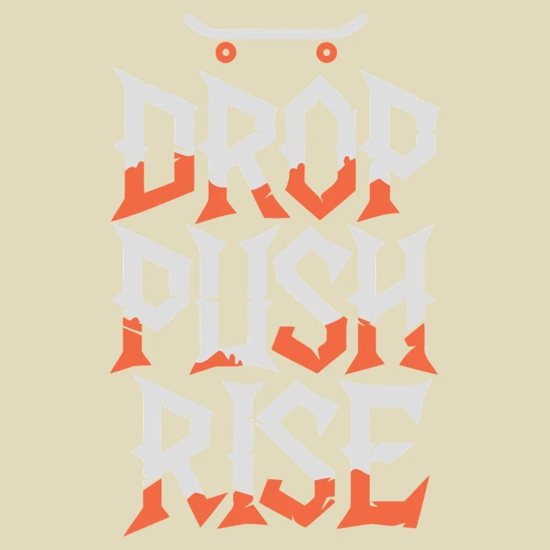 Drop Push Rise
