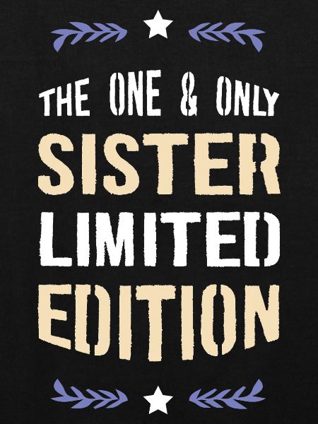 Édition limitée Only Sister