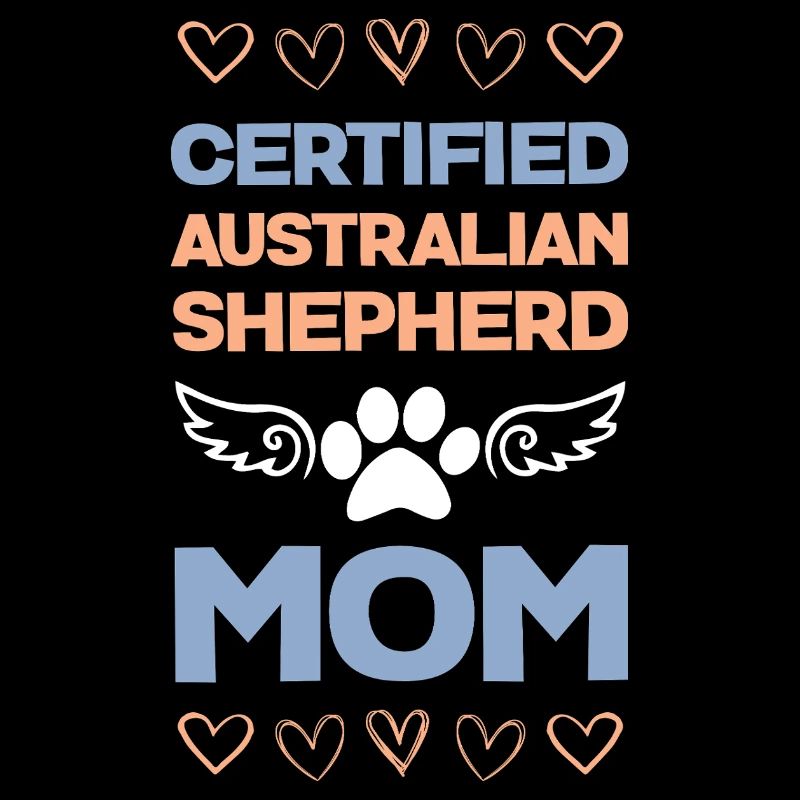 Certified Australian Shepherd Mama