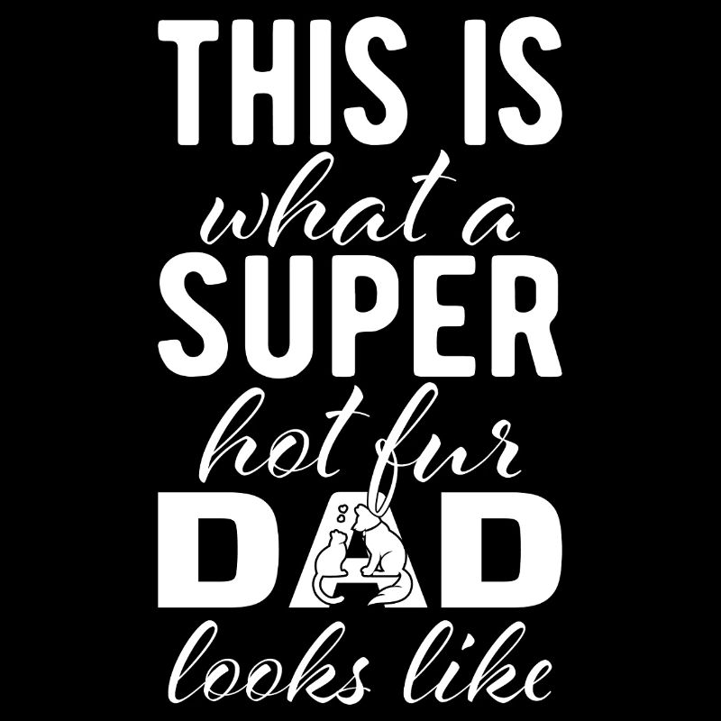 Super chaud pour papa