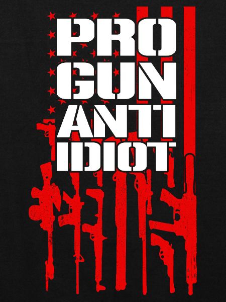 Pro-armes, anti-idiots
