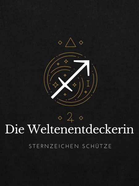 Weltenentdeckerin Sternzeichen
