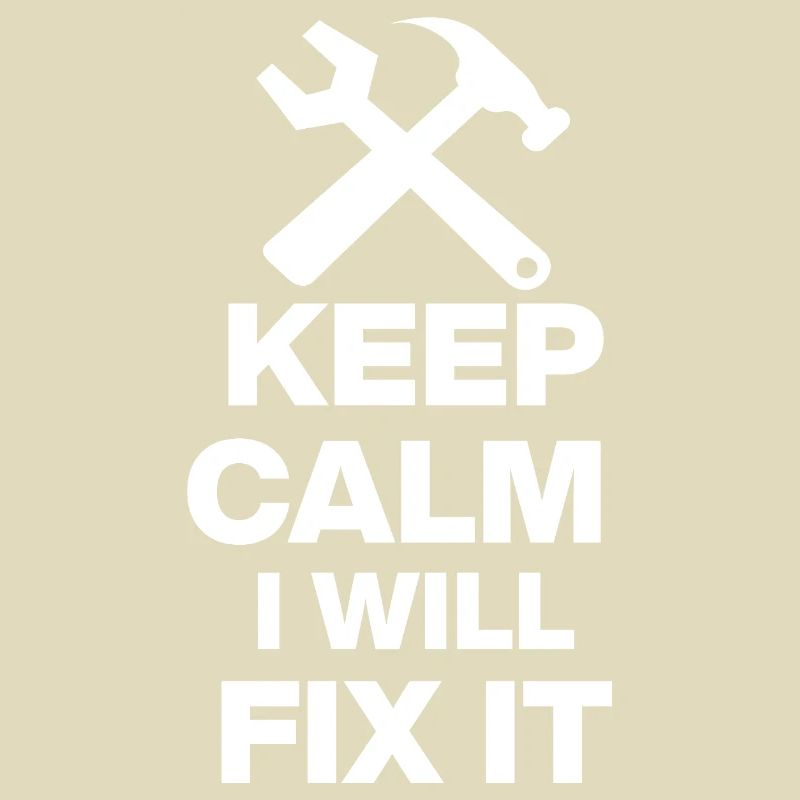 KEEP CALM, I WILL FIX IT! HANDWERKER GESCHENK PAPA