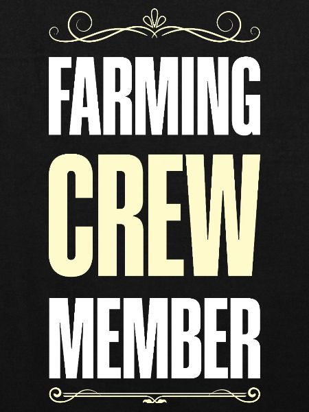 Farming Crew