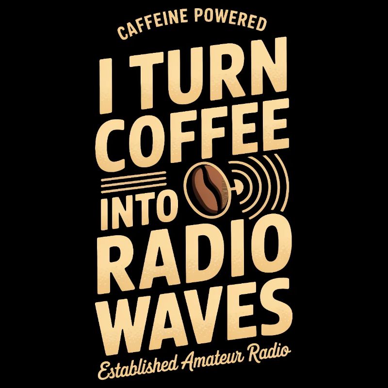 Coffee Into Radio Waves