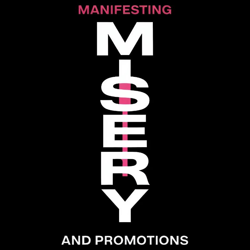 Manifesting Misery Typografie
