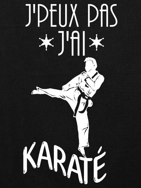 J'peux Pas j'ai Karate