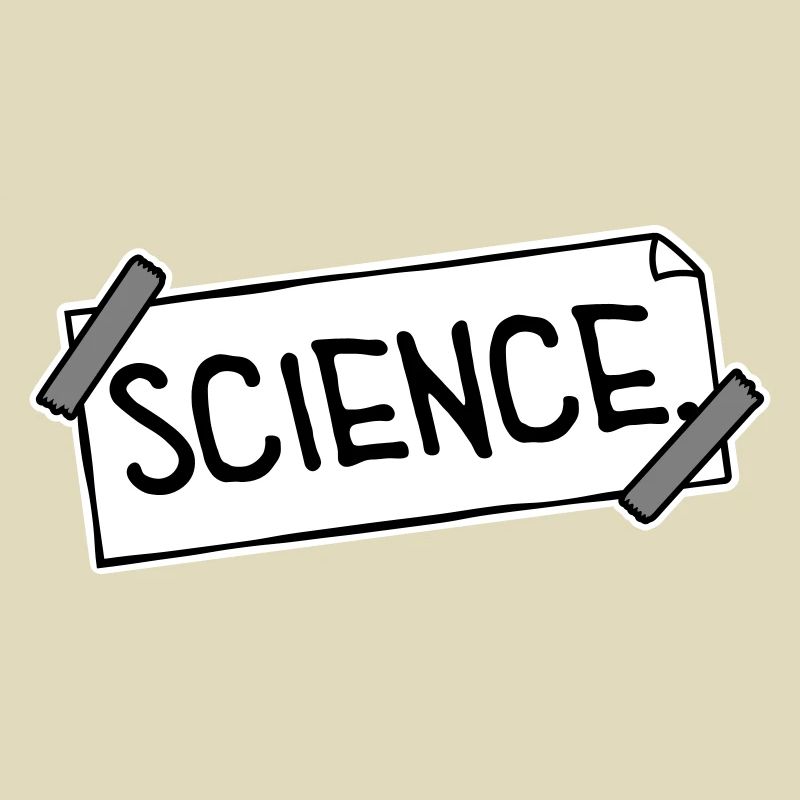 Science Wissenschaft Statement Nerd Bildung Spruch