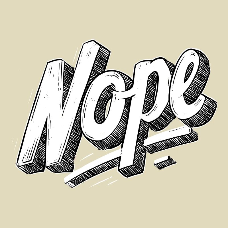 Nope