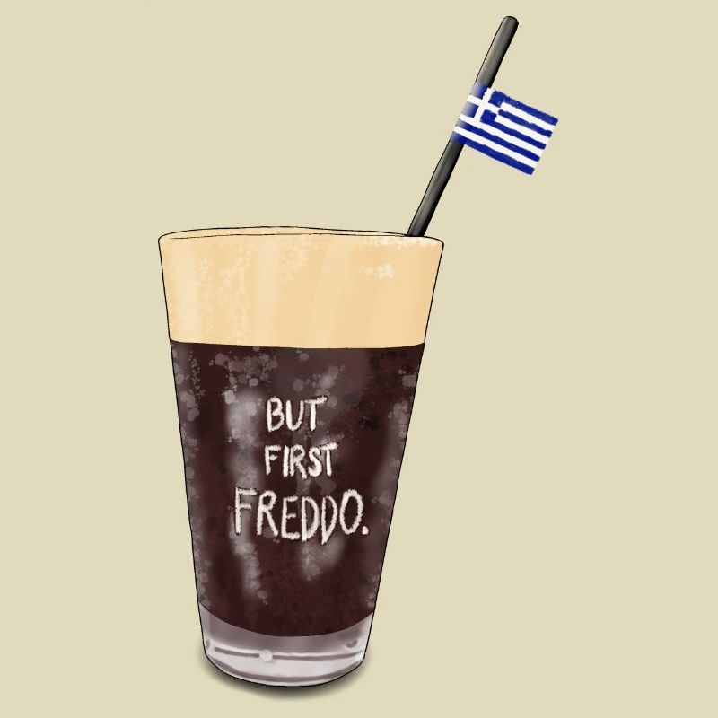 BUT FIRST FREDDO