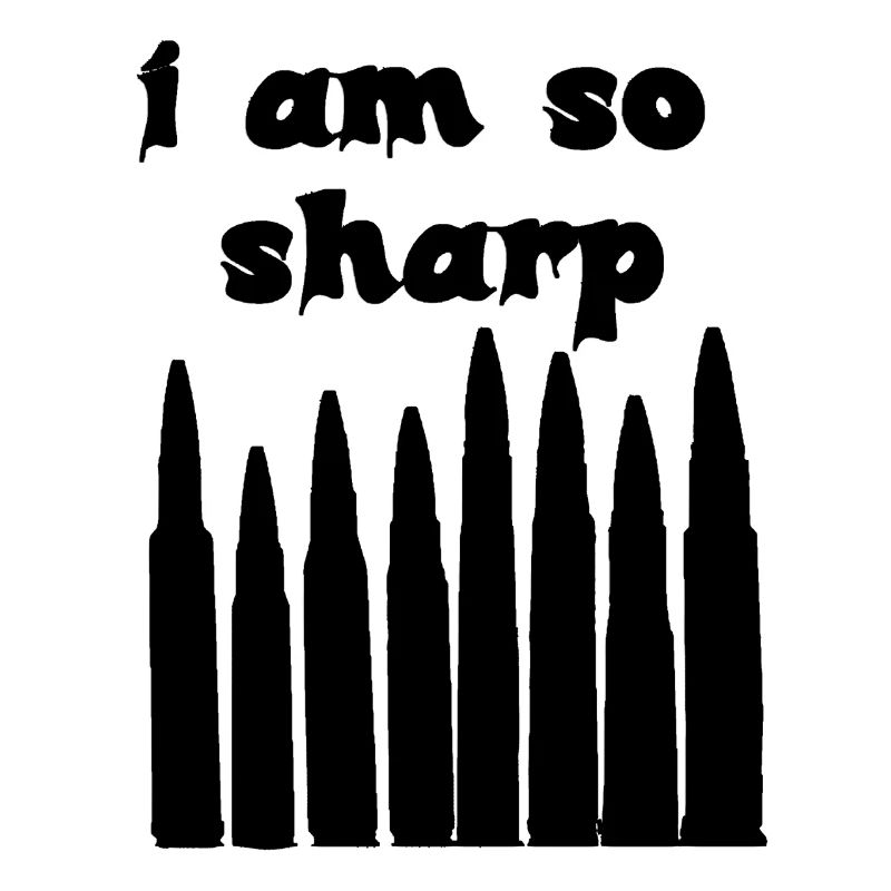 I Am So Sharp Bullet Typography Dark Statement Art