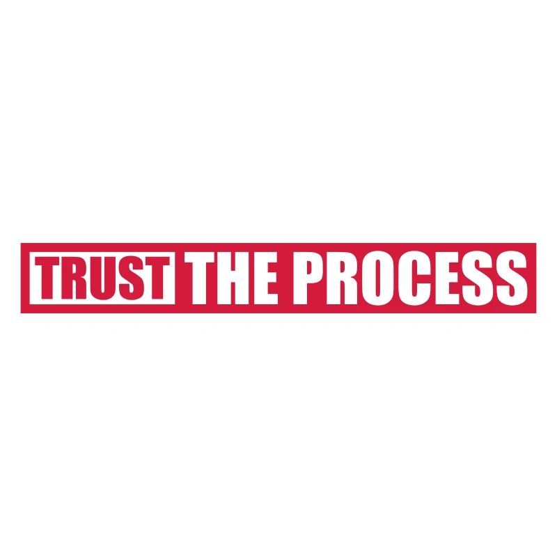 faire confiance au processus Devis