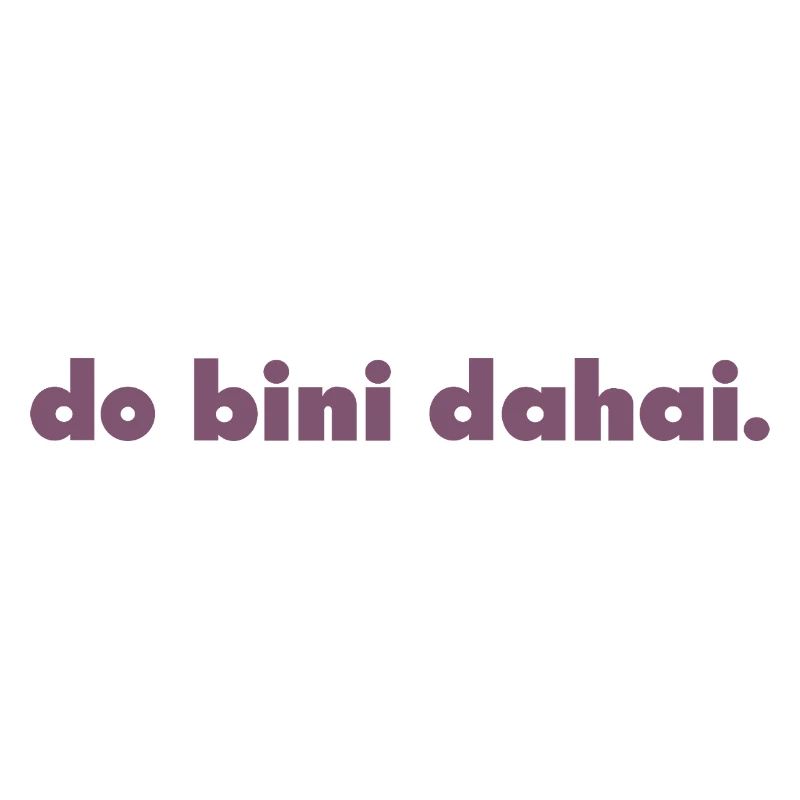do bini dahai.