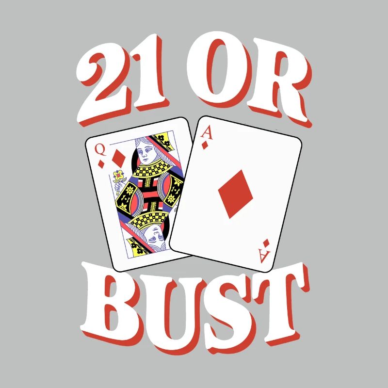 21 Oder Bust Poker Kartendesign