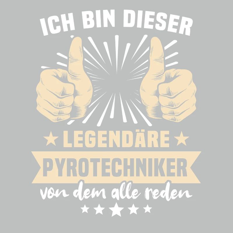 Pyrotechniker Sprüche
