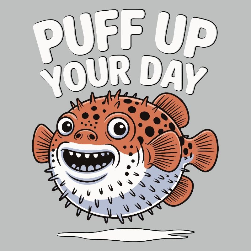 Puff Up Your Day - Kugelfisch Fun