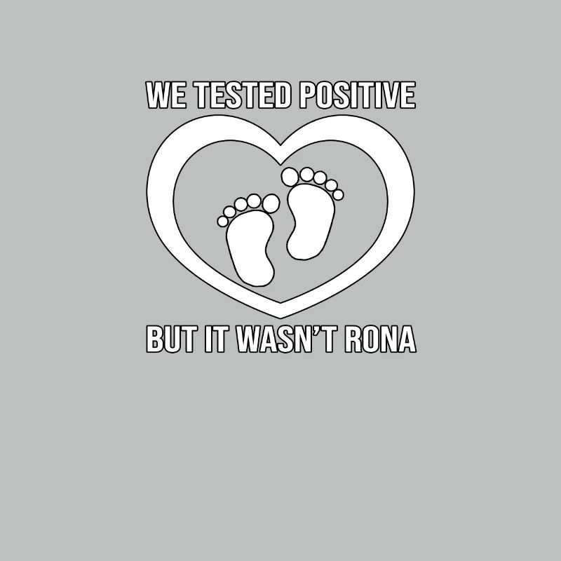 Test positif non Rona Tee
