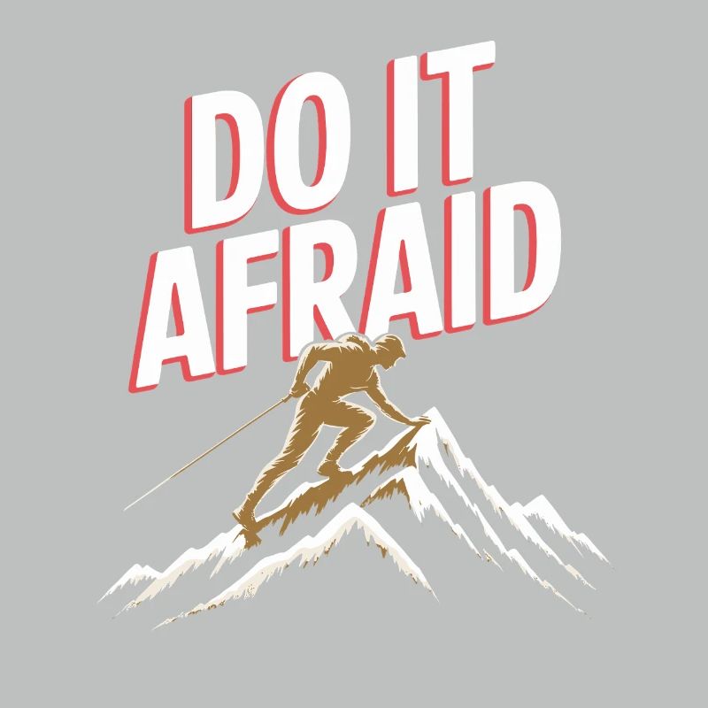 Do It Afraid Mut Weiterentwicklung Motivation