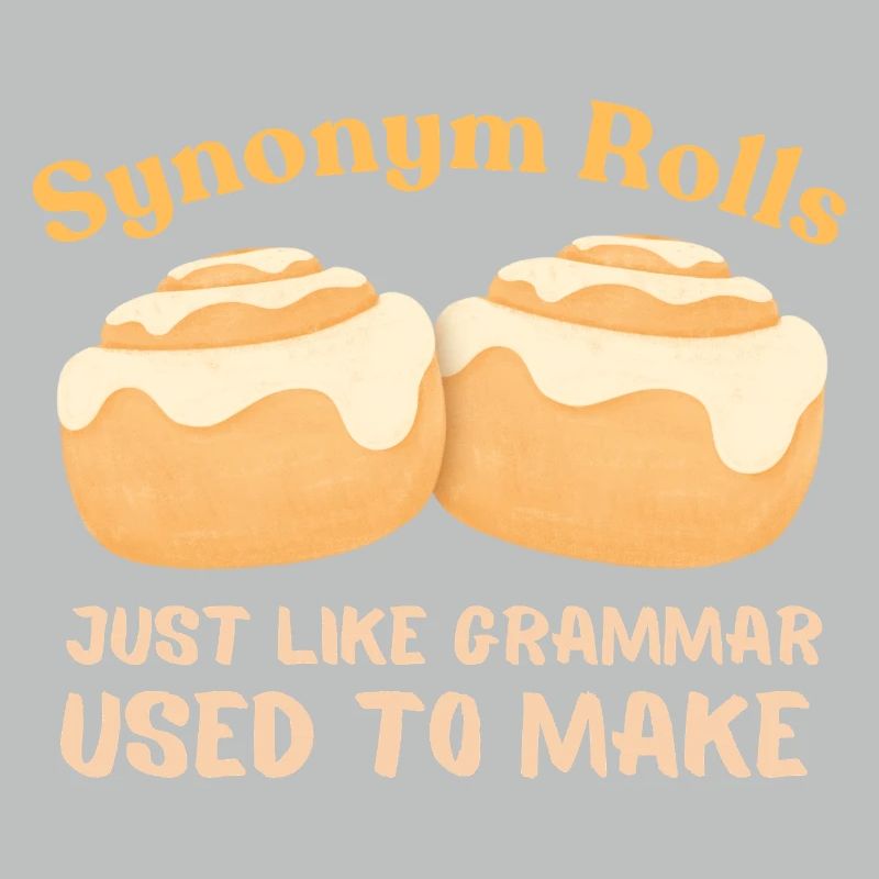 Synonym Rolls Grammar Humor Design