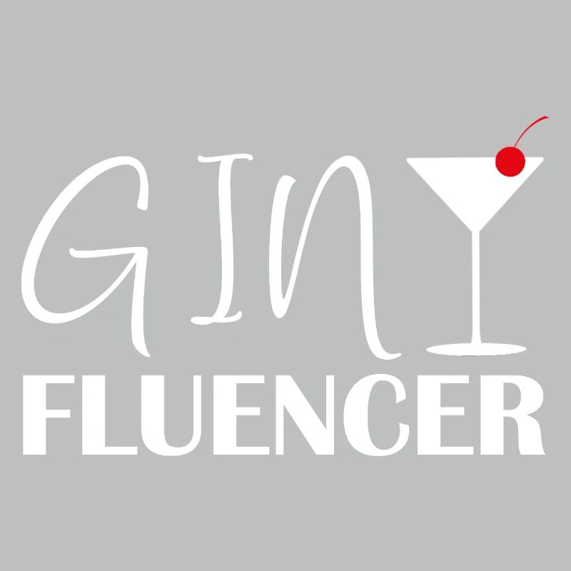 Ginfluencer Gin Statement Gin Trinker Spruch