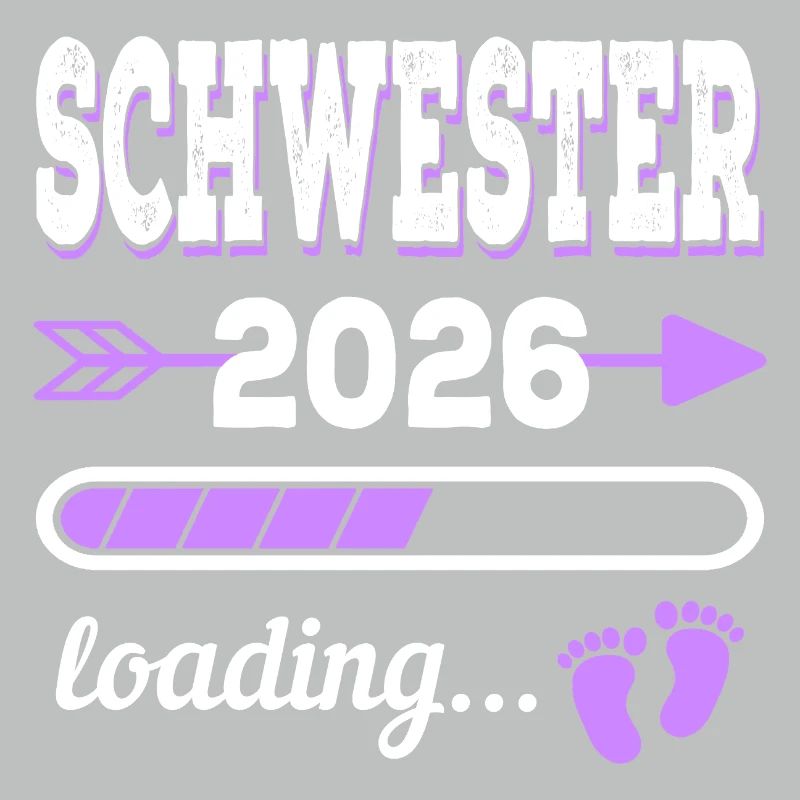 Schwester 2026 Loading Geburt Geschenkidee