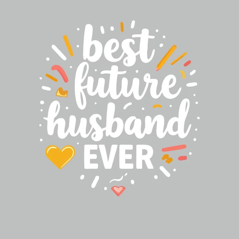 Bester zukünftiger Ehemann