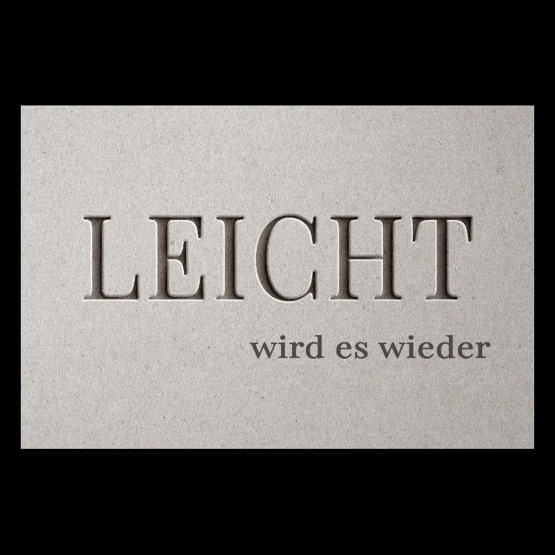 LEICHT wird es wieder