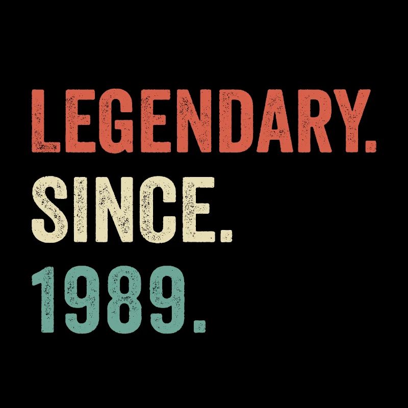 legendary since 1989
