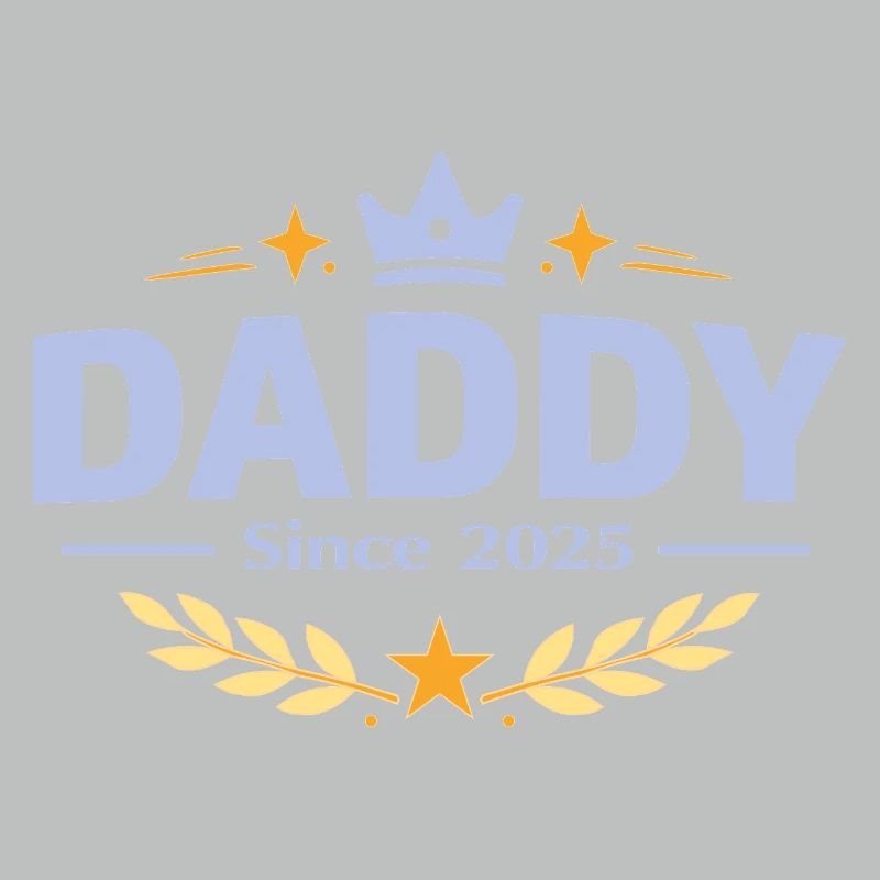Daddy Since 2026 – Proud Dad Design