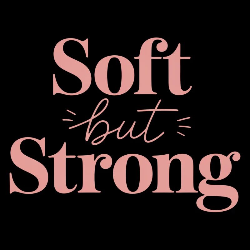 Doux mais Fort – Lettrage Rose