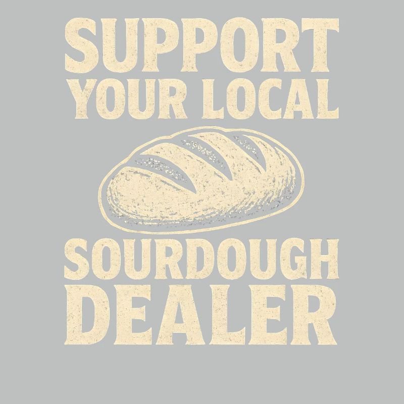 Baking Baker Baker Sourdough Bread Gift Idea